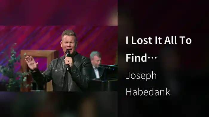 I Lost It All To Find Everything (Live At Gaither Studios, Alexandria, IN, 2024)