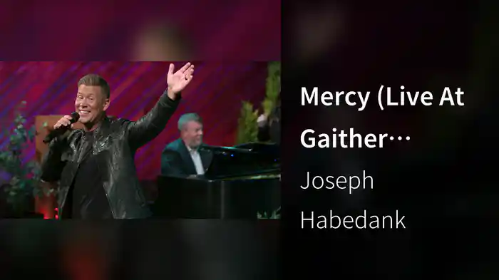 Mercy (Live At Gaither Studios, Alexandria, IN, 2024)