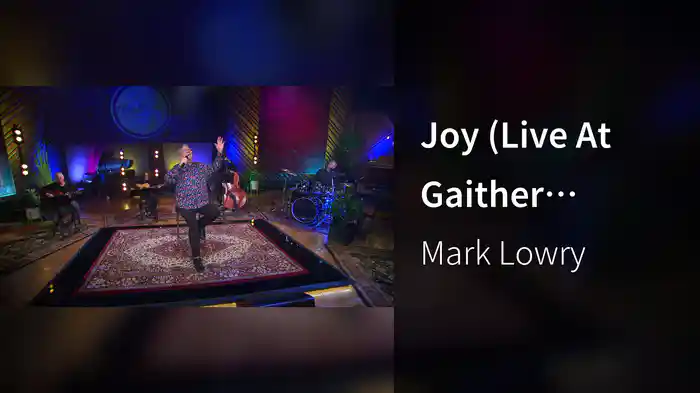 Joy (Live At Gaither Studios, Alexandria, IN, 2024)