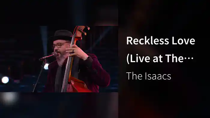Reckless Love (Live at The Fisher Center at Belmont University, Nashville, TN, 2024)