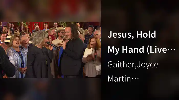 Jesus, Hold My Hand (Live At The Barn at Sycamore Farms, Nashville, TN, 2024)