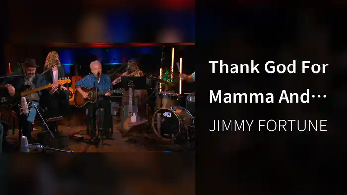 Thank God For Mama And Daddy (Live)