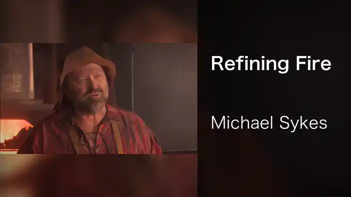 Refining Fire