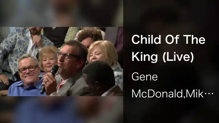 Child Of The King (Live)