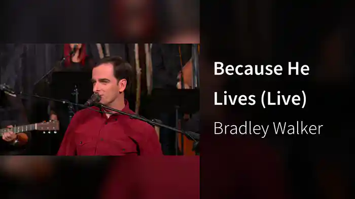 Because He Lives (Live)