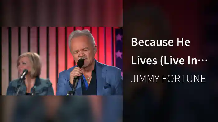 Because He Lives (Live In Columbia, TN/2019)