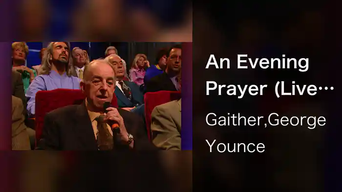 An Evening Prayer (Live At Indiana Roof Ballroom, Indianapolis, IN/2001)