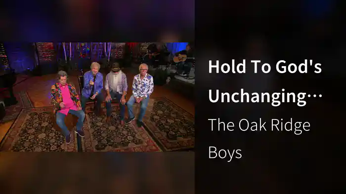 Hold To God's Unchanging Hand (Live At Studio C, Gaither Studios, Alexandria, IN/2021)
