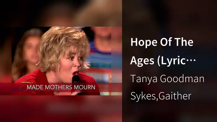 Hope Of The Ages (Lyric Video / Live At Alabama Theatre, Birmingham, AL/2000)