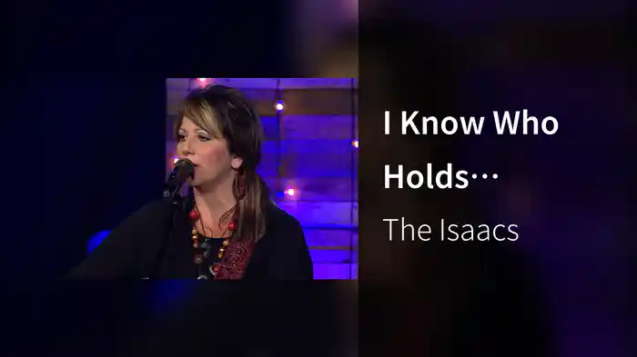 I Know Who Holds Tomorrow (Live)