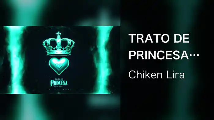 TRATO DE PRINCESA (Lyric Video)