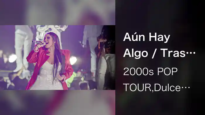 Aún Hay Algo / Tras De Mí (En Vivo)