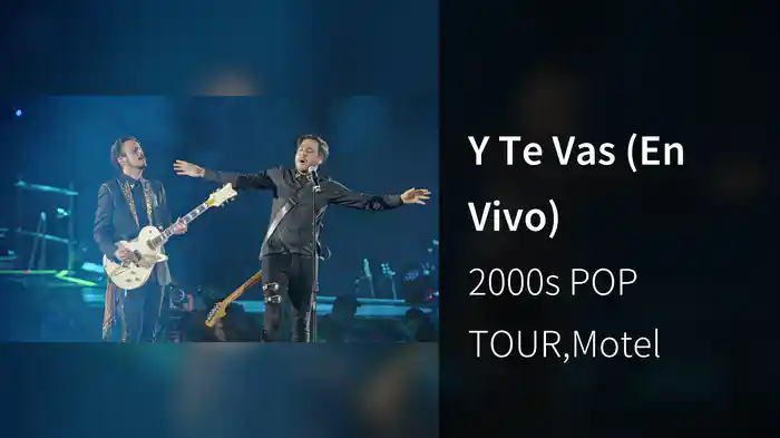 Y Te Vas (En Vivo)