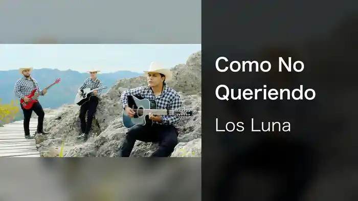 Como No Queriendo