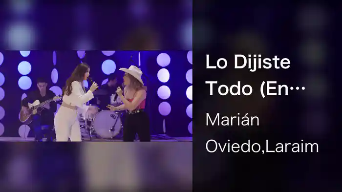 Lo Dijiste Todo (En Vivo)