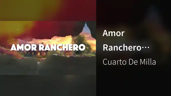 Amor Ranchero (LETRA)