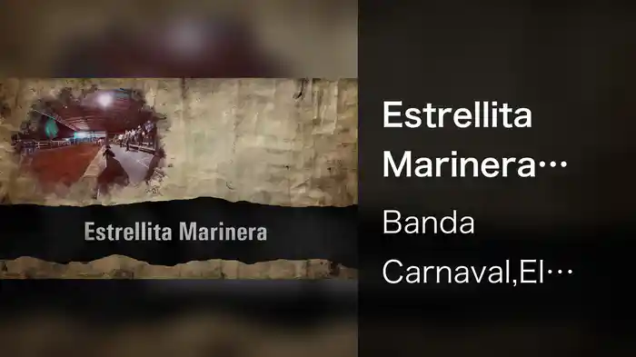 Estrellita Marinera (LETRA)