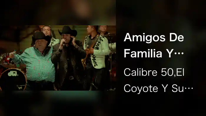 Amigos De Familia Y Enemigos De Sangre