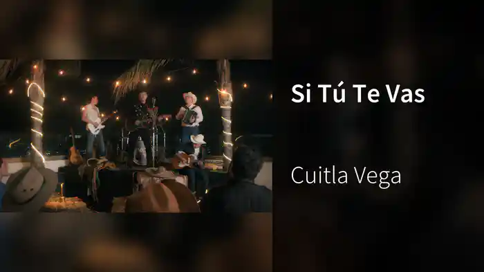 Si Tú Te Vas