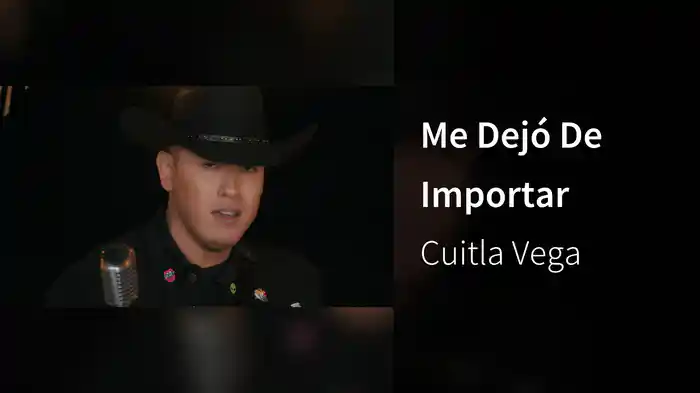 Me Dejó De Importar