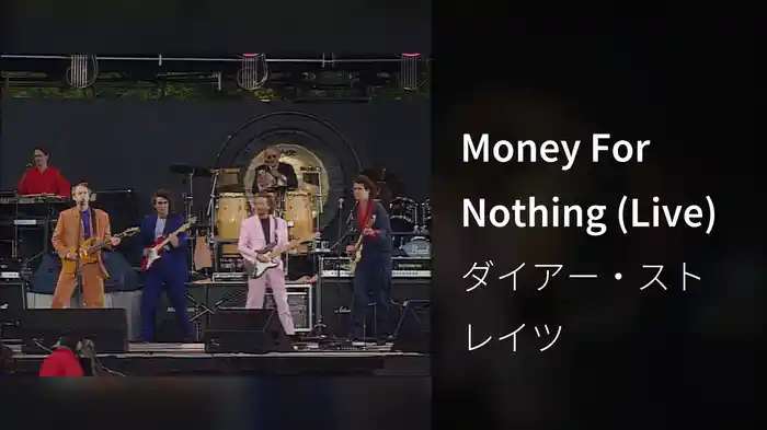 Money For Nothing (Live)