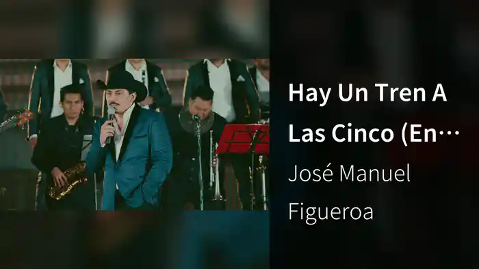 Hay Un Tren A Las Cinco (En Vivo)