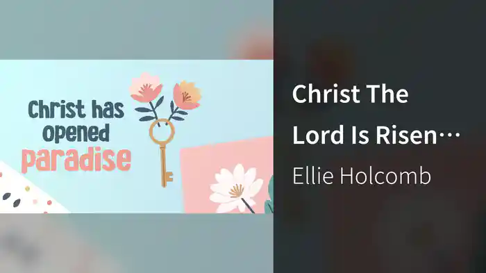 Christ The Lord Is Risen Today (Lyric Video)