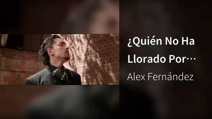 ¿Quién No Ha Llorado Por Amor?