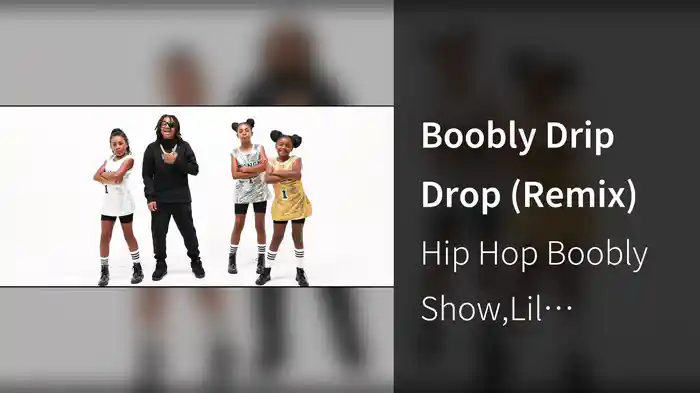 Boobly Drip Drop (Remix)
