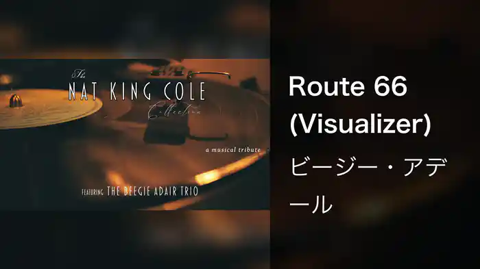 Route 66 (Visualizer)