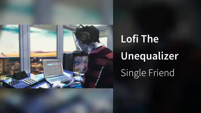 Lofi The Unequalizer
