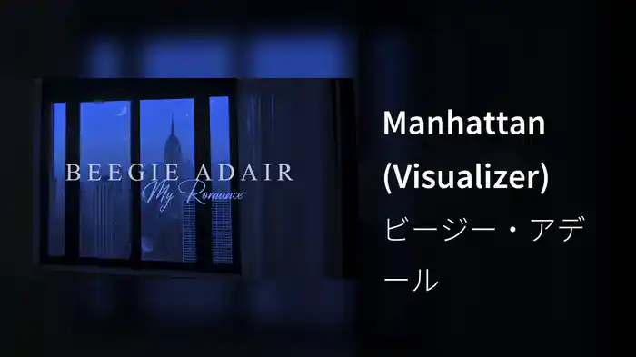 Manhattan (Visualizer)