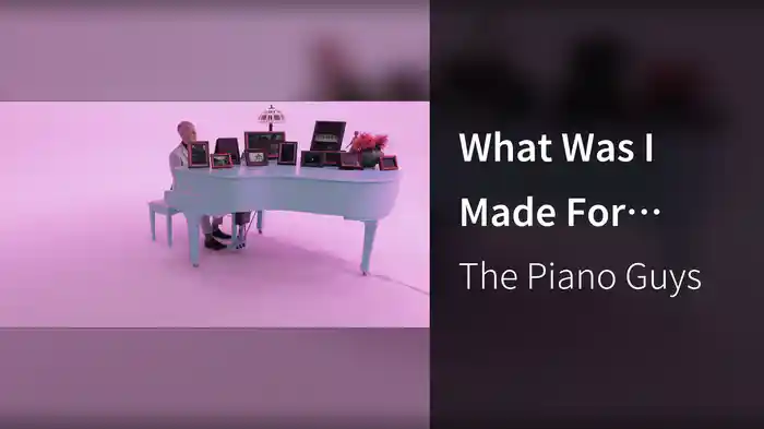 What Was I Made For (Piano Lullaby)