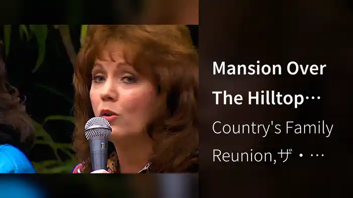 Mansion Over The Hilltop (Live / 1997)