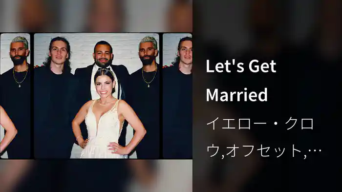Let's Get Married