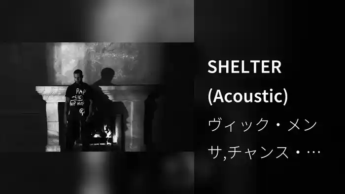 SHELTER (Acoustic)