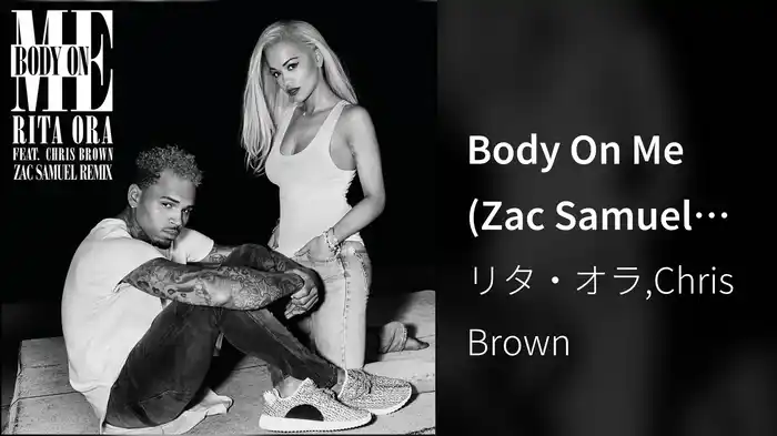 Body On Me (Zac Samuel Remix Edit (Audio))