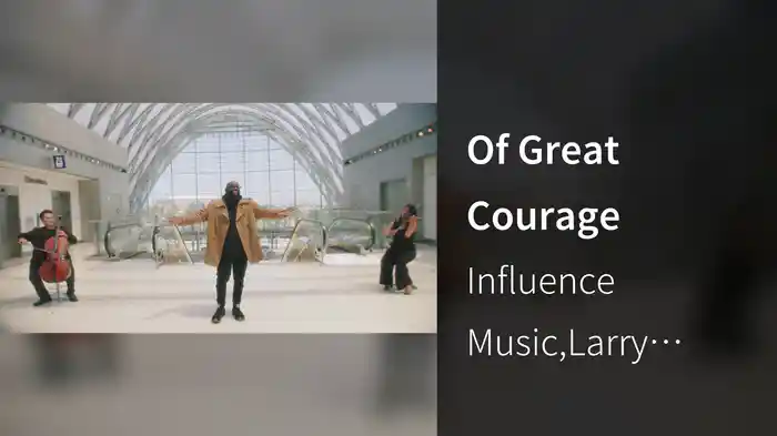 Of Great Courage