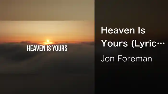 Heaven Is Yours (Lyric Video)