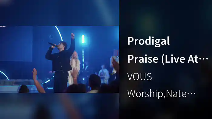 Prodigal Praise (Live At VOUS, Miami, FL, 2025)