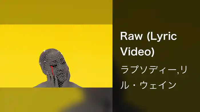 Raw (Lyric Video)
