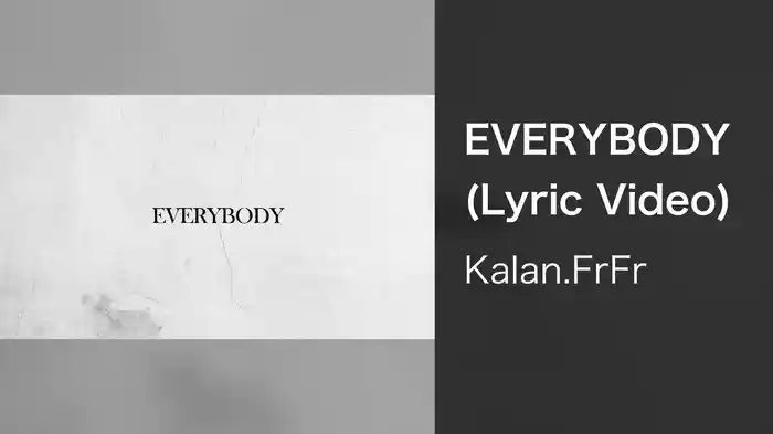EVERYBODY (Lyric Video)
