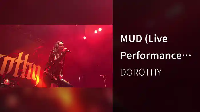 MUD (Live Performance Video)