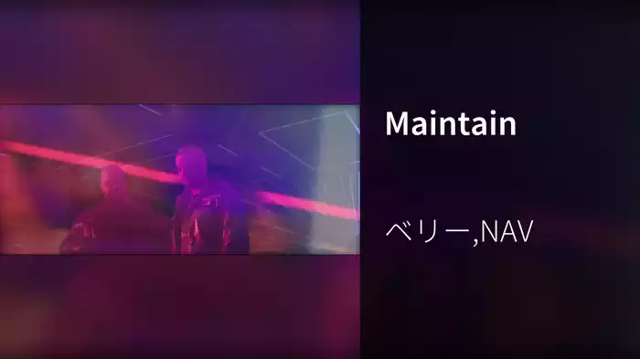 Maintain