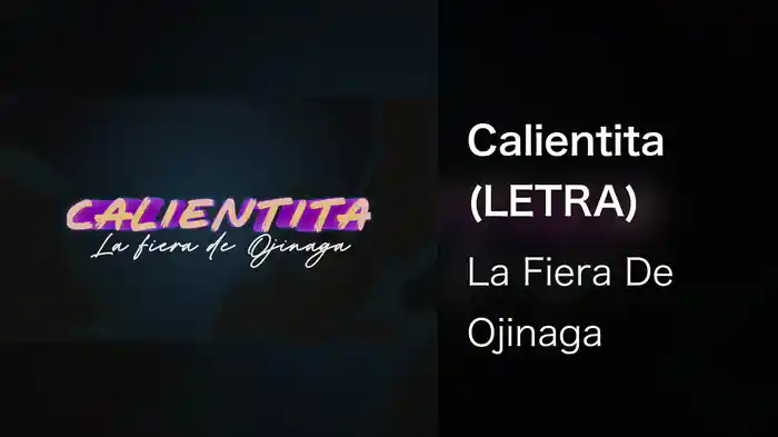 Calientita (LETRA)