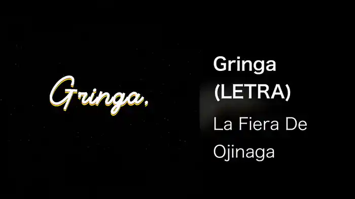 Gringa (LETRA)