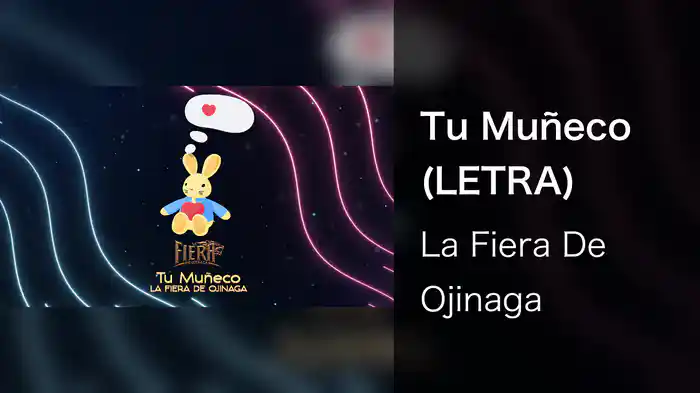 Tu Muñeco (LETRA)