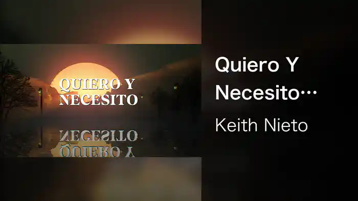 Quiero Y Necesito (LETRA)