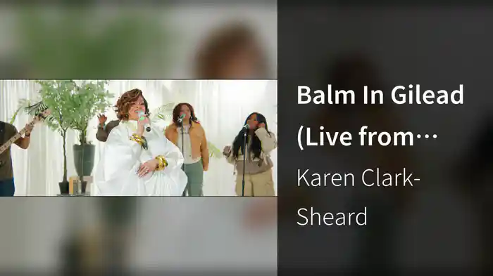 Balm In Gilead (Live from Greater Emmanuel Institutional Church of God in Christ, Detroit, MI, 2024)