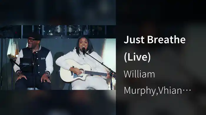Just Breathe (Live)